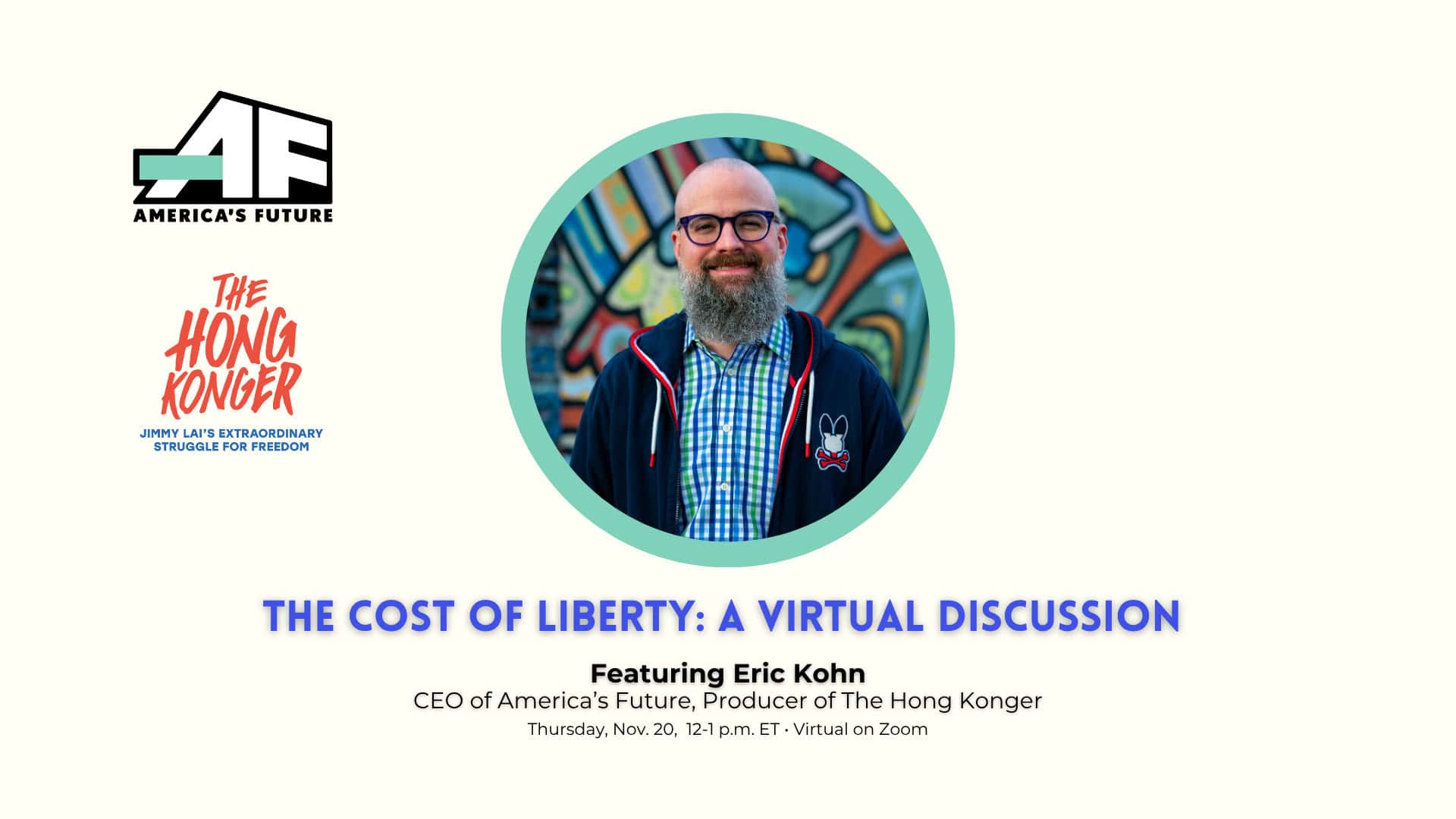 The Cost of Liberty: A Virtual Discussion with Eric Kohn